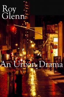 An Urban Drama Read online