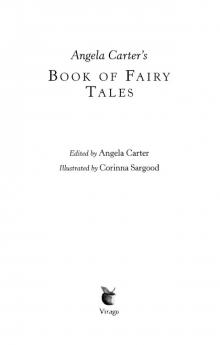 Angela Carter's Book Of Fairy Tales Read online