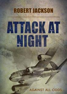 Attack at Night Read online