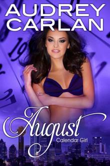 August: Calendar Girl Book 8 Read online