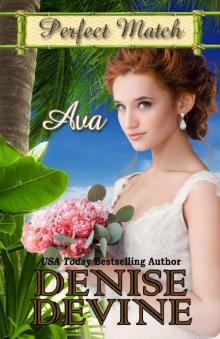 Ava (Perfect Match Book 5) Read online