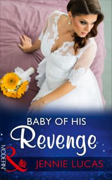 Baby of His Revenge Read online