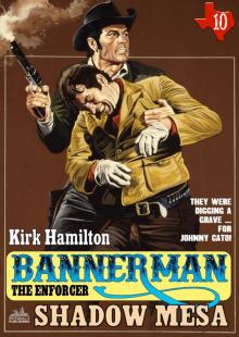 Bannerman the Enforcer 10 Read online
