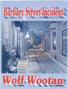 Barbary Street Incident, A John Cronin Private Eye Short Story Read online