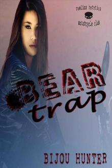 Bear Trap (Rawlins Heretics MC Book 3) Read online