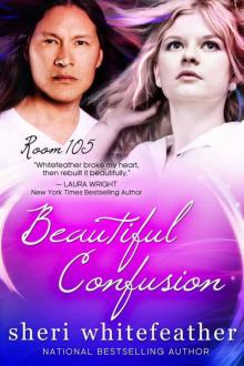 Beautiful Confusion (New Adult Romance) Room 105 Read online