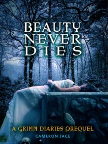 Beauty Never Dies Read online
