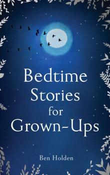 Bedtime Stories for Grown-Ups Read online