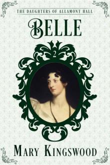 Belle (The Daughters of Allamont Hall Book 2) Read online