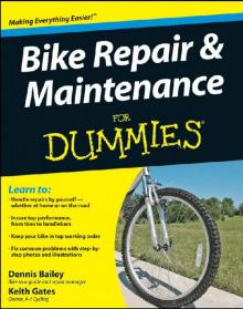 Bike Repair & Maintenance For Dummies®