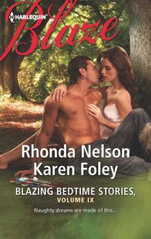 Blazing Bedtime Stories, Volume IX: The EqualizerGod's Gift to Women