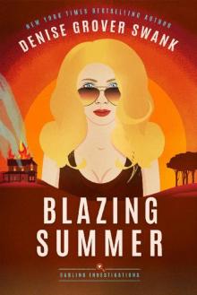 Blazing Summer (Darling Investigations Book 2)