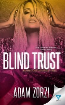 Blind Trust (Blind Justice Book 2) Read online