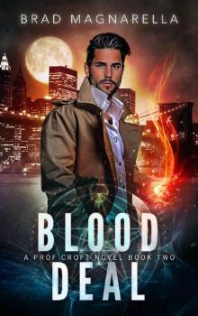 Blood Deal (Prof Croft Book 2) Read online