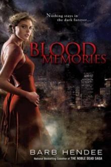 Blood Memories vm-1 Read online