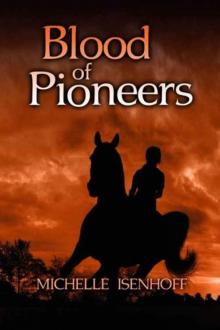 Blood of Pioneers Read online