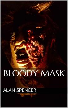 Bloody Mask Read online