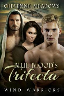 Blue Blood's Trifecta Read online