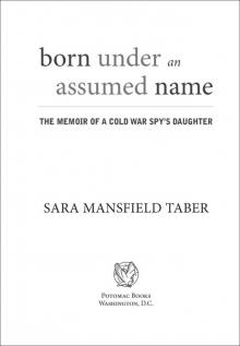 Born Under an Assumed Name