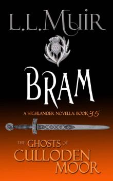 Bram--#35--Ghosts of Culloden Moor Read online