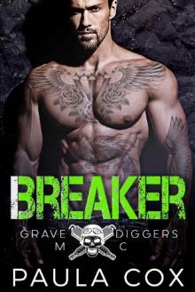 Breaker: Gravediggers MC Read online