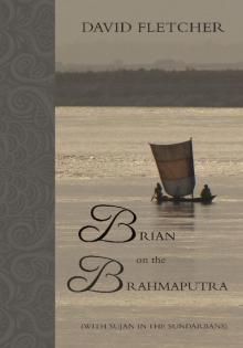 Brian on the Brahmaputra Read online