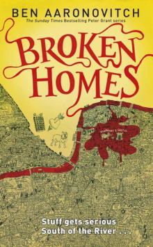 Broken Homes (PC Peter Grant) Read online