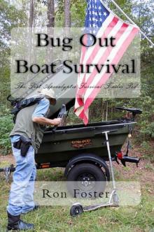 Bug Out Boat Survival: The Post Apocalyptic Survival Trailer Pod (Aftermath Survival Book 3)