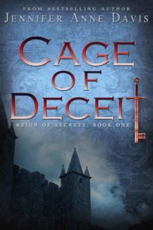 Cage of Deceit (Reign of Secrets Book 1) Read online