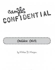 Camp Confidential 16: Golden Girls Read online