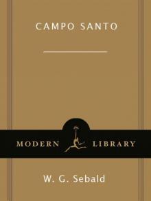 Campo Santo (Modern Library Paperbacks)