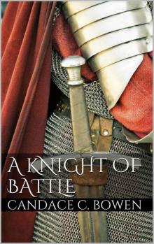 Candace C. Bowen - A Knight Series 02 Read online