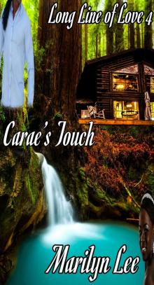 Carae's Touch (Long Line of Love, #4) Read online
