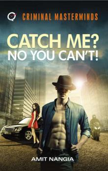 Catch Me? No You Can’t! Read online