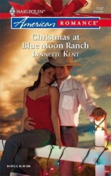 Christmas at Blue Moon Ranch Read online