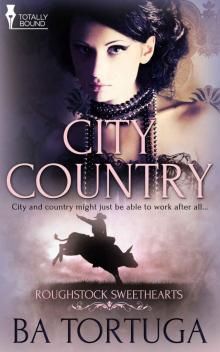 City Country (Roughstock Sweethearts Book 1) Read online