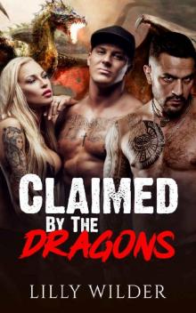 Claimed By The Dragons Read online