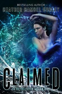 Claimed: Faction 3: The Isa Fae Collection