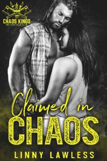 Claimed in CHAOS (CKMC Book 4) Read online