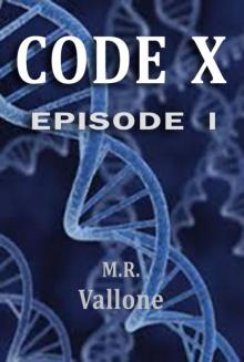 CODE X:Episode 1