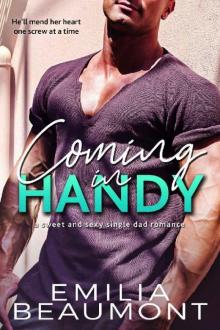 Coming in Handy_a Single Dad Romance Read online