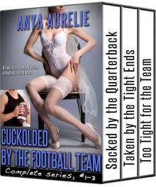 Cuckolded by the Football Team, complete series, #1–3 (Bride, first time, fertile, cheating, forbidden) Read online
