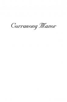 Currawong Manor Read online