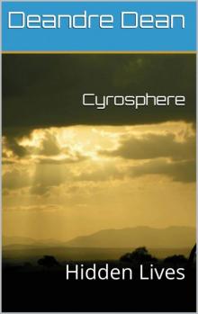 Cyrosphere: Hidden Lives Read online