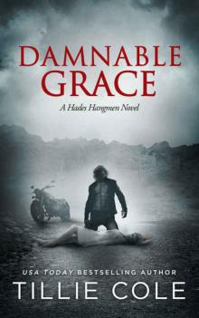 Damnable Grace (Hades Hangmen #5) Read online