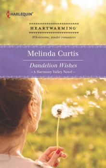 Dandelion Wishes Read online