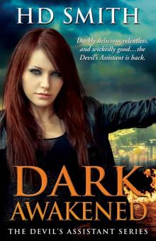 Dark Awakened (The Devil's Assistant Book 2)