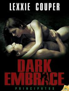 Dark Embrace (Principatus) Read online