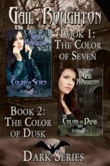Dark Series, The Color of Seven and The Color of Dusk (Books We Love Special Edition) Read online