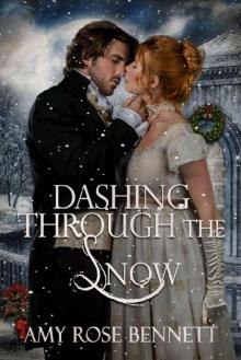 Dashing Through the Snow: A Regency Christmas Novella Read online